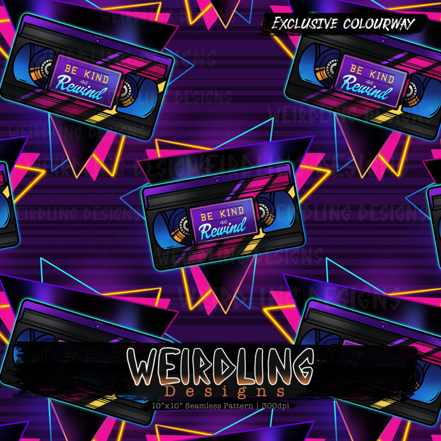 Be Kind, Rewind - Exclusive Seamless Design- 9 Colourways