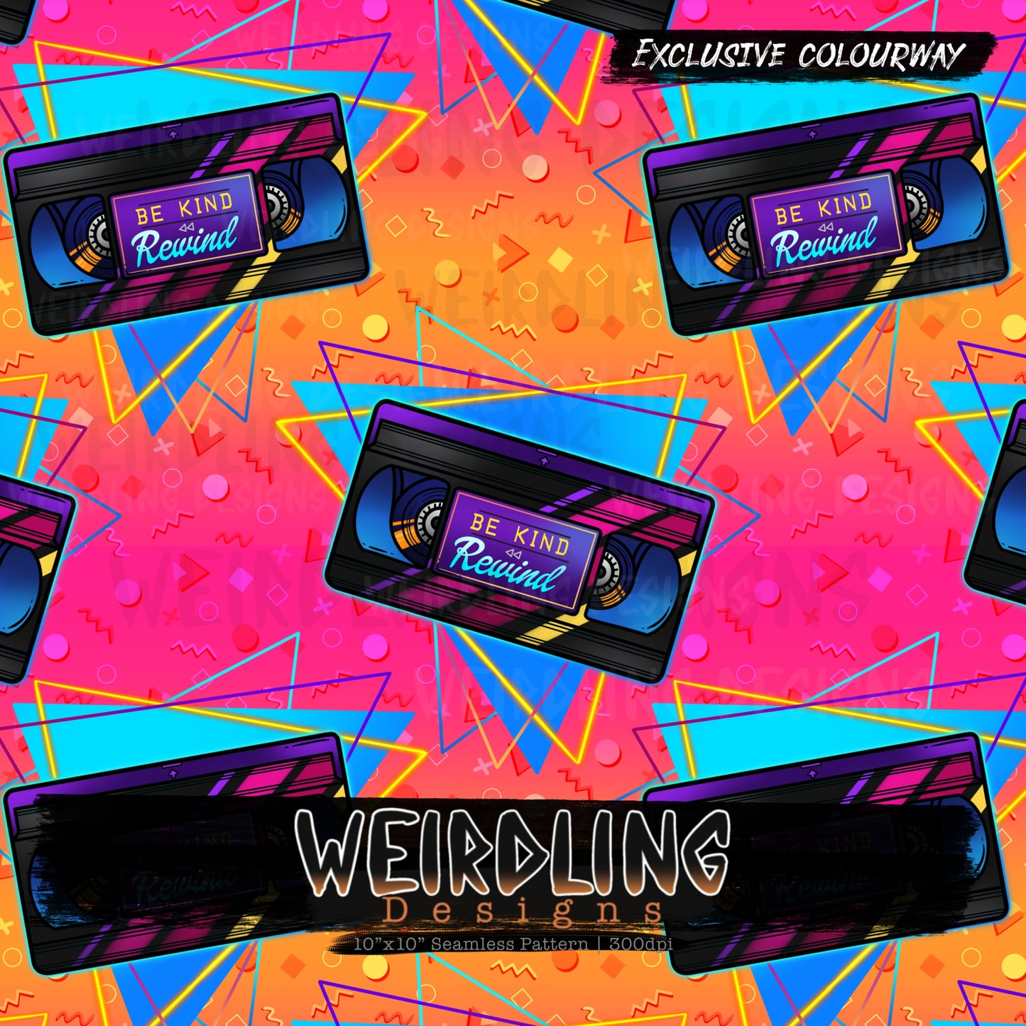 Be Kind, Rewind - Exclusive Seamless Design- 9 Colourways