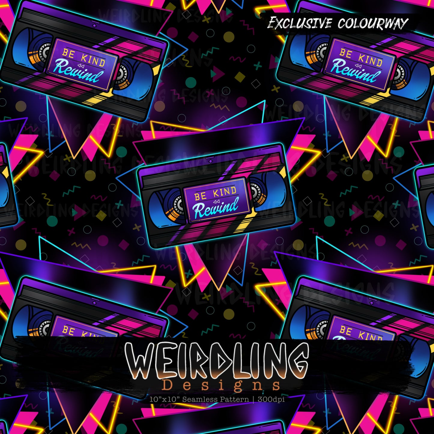 Be Kind, Rewind - Exclusive Seamless Design- 9 Colourways