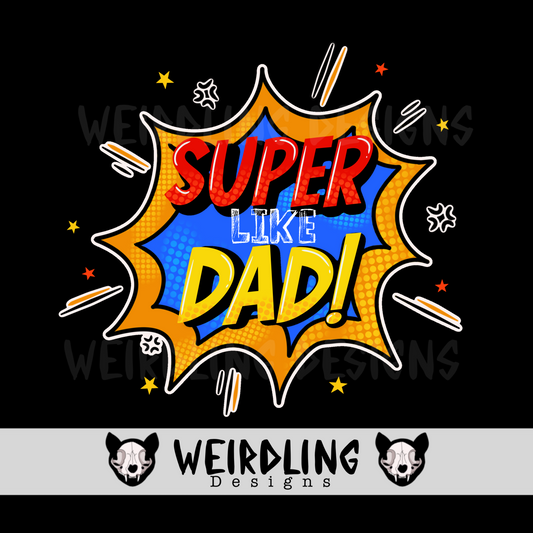 Super Like Dad - Limited PNG